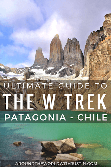 Thinking of hiking The W Trek in Patagonia Chile? This is the ultimate guide to one of the best hikes in South America.