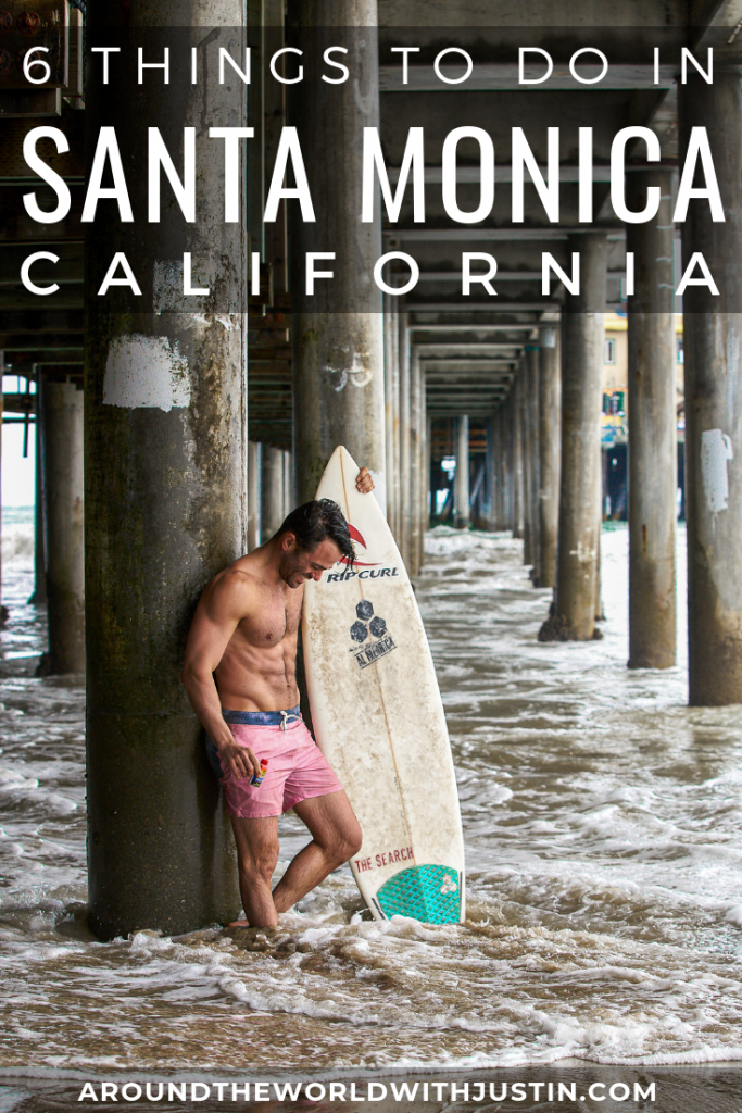 6 Things to do in Santa Monica